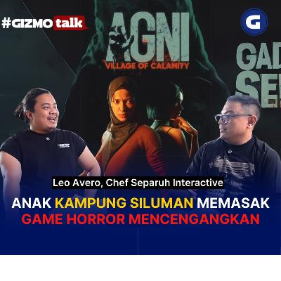 Leo Avero: Cerita di Balik Dapur "Agni Village of Calamity" | Eps30 Leo Avero: Cerita di Balik Dapur "Agni Village of Calamity" | Eps30