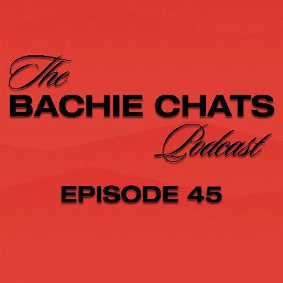 Last published episode: 'The Bachie Chats - Episode 45 - “Does love at first sight truly exist?”