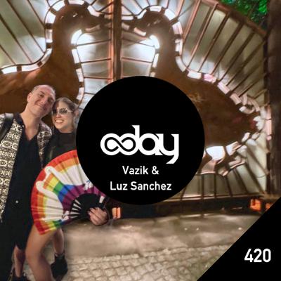 8dayCast 420 : Vazik & Luz Sanchez @ Sisyphos, July 25th 2025