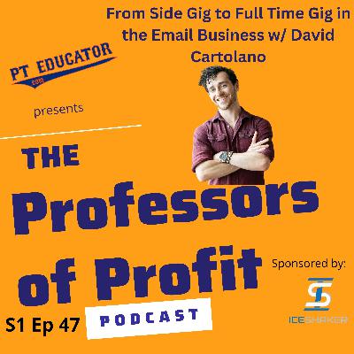S1 Ep 47 Email Deliverability Business with David Cartolano