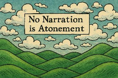 No Narration is Atonement