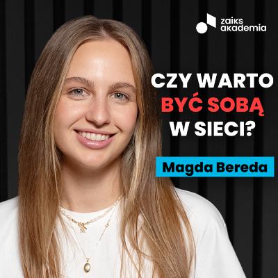 Dlaczego Magda Bereda prawie zrezygnowała z kariery? | ZAiKS Akademia Dlaczego Magda Bereda prawie zrezygnowała z kariery? | ZAiKS Akademia