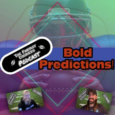Bold Predictions