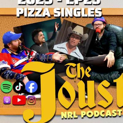 THE JOUST - 2025 - EP23 - PIZZA SINGLES THE JOUST - 2025 - EP23 - PIZZA SINGLES