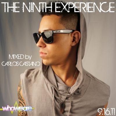 The Ninth Experience - Mixed by Carlos Castano