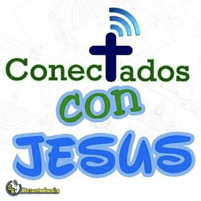 CONECTADOS CON JESUS 23 DE JULIO, GRACIAS A DIOS CONECTADOS CON JESUS 23 DE JULIO, GRACIAS A DIOS