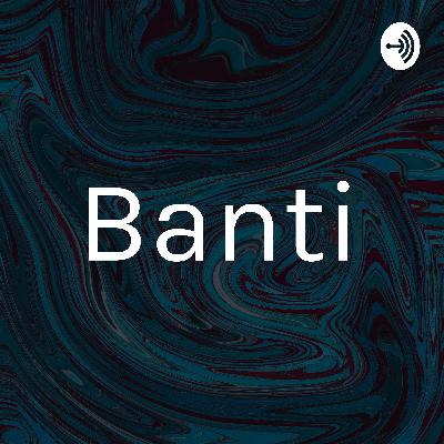 Banti (Trailer)
