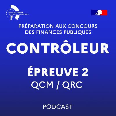 [Contrôleur] Préparation de l'épreuve n° 2 du concours externe de contrôleur des Finances publiques