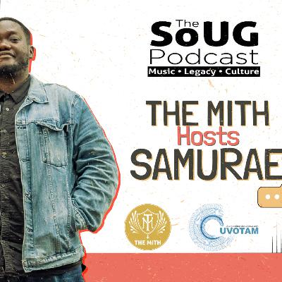 #TheSoUgPodcast Sn2 Ep1: THE MITH x SAMURAE #TheSoUgPodcast Sn2 Ep1: THE MITH x SAMURAE