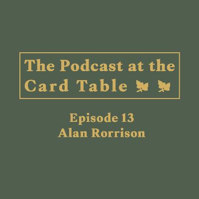 Episode 13 - Alan Rorrison