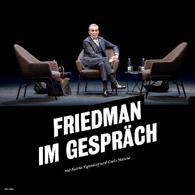 Friedman im Gespräch: Frieden