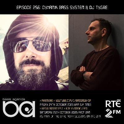 Bass Agenda 256 with Dynamik Bass System & DJ Tygre