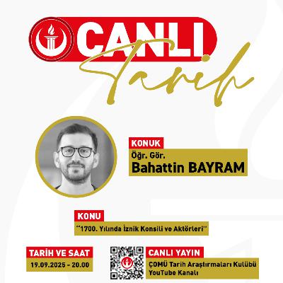 Canlı Yayın #16 | “1700. Yılında İznik Konsili ve Aktörleri” Canlı Yayın #16 | “1700. Yılında İznik Konsili ve Aktörleri”