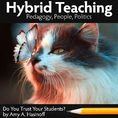 Do You Trust Your Students? Do You Trust Your Students?