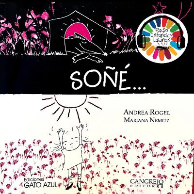 Hablamos del sueño con el libro "Soñé" de Andrea Rogel RIL112