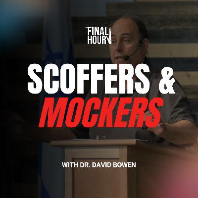 Scoffers & Mockers