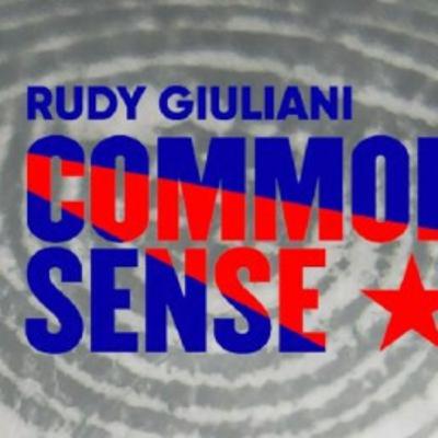 Rudy Giuliani's Common Sense