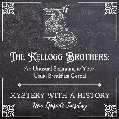 The Kellogg Brothers of Battle Creek