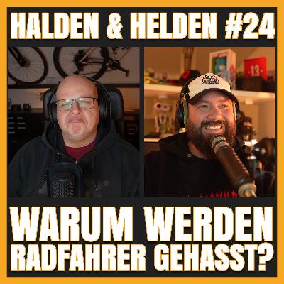 2026 - Folge 24 - WARUM werden wir Radfahrer GEHASST? 2026 - Folge 24 - WARUM werden wir Radfahrer GEHASST?