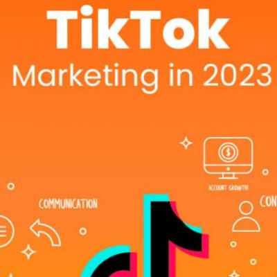 TikTok Marketing: Opportunities and Challenges in 2023 TikTok Marketing: Opportunities and Challenges in 2023