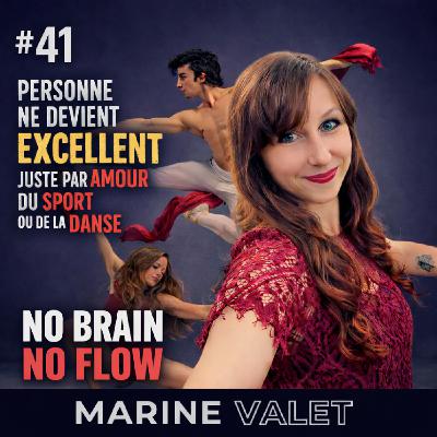 41#. Personne ne devient excellent juste par amour du sport ou de la danse
