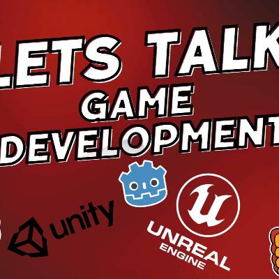 S2. Ep 16: We Talk Game Development!