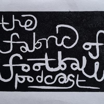 The Fabric Of Football - Series 1 - Episode 1 - Turkish Tea The Fabric Of Football - Series 1 - Episode 1 - Turkish Tea