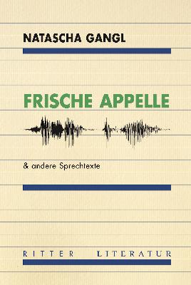 Natascha Gangl: Frische Appelle