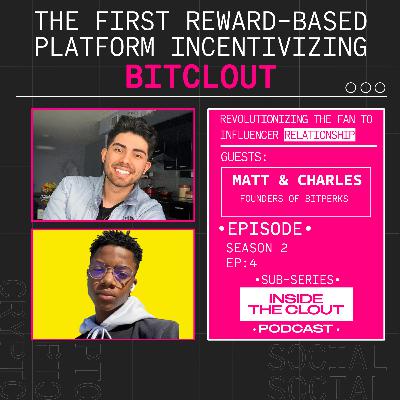 Revolutionizing the Fan to Influencer Relationship W/ the Founders of BitPerks Revolutionizing the Fan to Influencer Relationship W/ the Founders of BitPerks