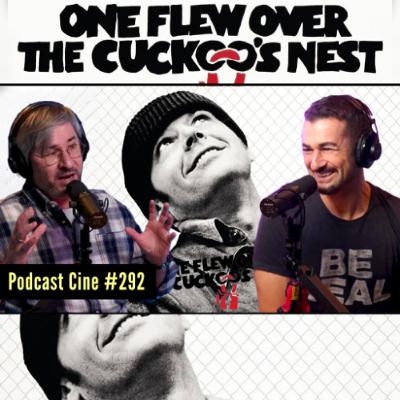 Alguien voló sobre el nido del cuco (1975) | Rebelión, poder y locura | Podcast Cine Alguien voló sobre el nido del cuco (1975) | Rebelión, poder y locura | Podcast Cine