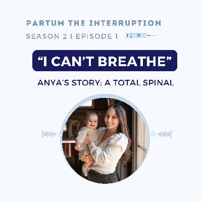 "I can't breathe": Anya's Story "I can't breathe": Anya's Story