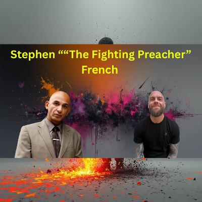 Stephen French on Faith, Discipline, and Becoming a Man of Accountability