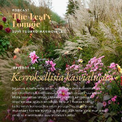 Kerroksellisia kasvialueita Kerroksellisia kasvialueita