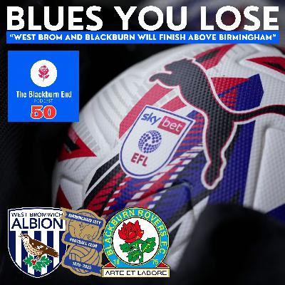 "Birmingham will finish below West Brom and Blackburn"