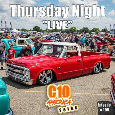 🎙️ C10 America Thursday Night Live – Episode 158