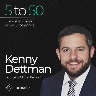 3 - Scaling Smart: Financial & Growth Strategies for Service-Based Businesses with Kenny Dettman