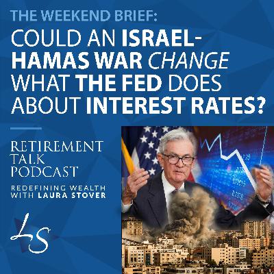 Could an Israel- Hamas war change what the Fed does about interest rates?