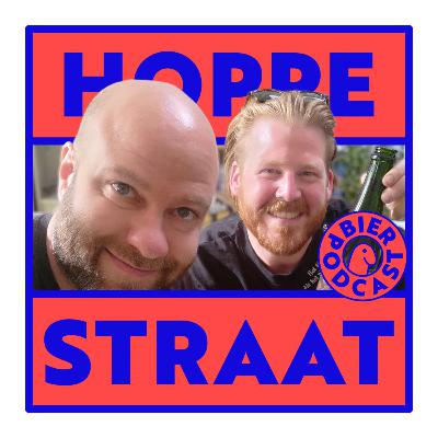 Hoppestraat Podcast #5 - 5.000 Check-Ins op Untappd dankzij St.Bernardus & Weihenstephan, faillissementen, overlijdens, verhuizingen en... doorstarts?