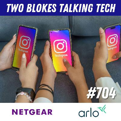 TBTT #704 - Social Media companies come too little too late
