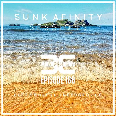 Sunk Afinity Sessions Episode 168 June 2025