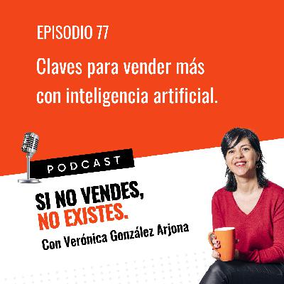 Claves para vender más con inteligencia artificial
