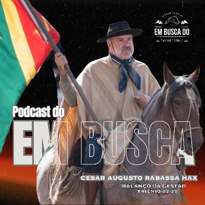 #97 Cesar Hax - Balanço da Gestão Triênio22/25 - ABCCC