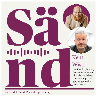 Ep 53: Kent Wisti - Varför man måste få häda