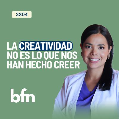 3x04 CREATIVIDAD: libera el genio que hay en ti