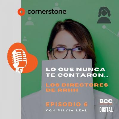 EPISODIO 6: Lo que nunca te contaron...los Directores de RRHH.