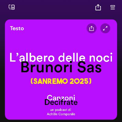 Ep. 04 L'albero delle noci - Brunori Sas (SANREMO 2025)