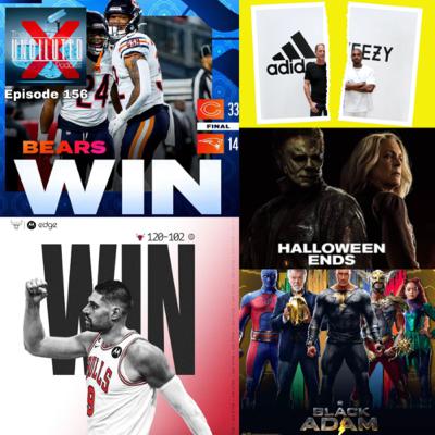 Episode 156 | Monday Night In The WINdy City! Ye & Adidas Breakup! Halloween Ends! Black Adam!
