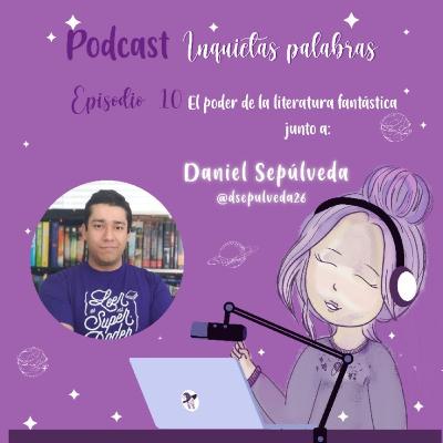 Episodio 10- El poder de la literatura fantástica Episodio 10- El poder de la literatura fantástica