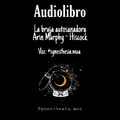AUDIO LIBRO Bruja Autosanadora AUDIO LIBRO Bruja Autosanadora
