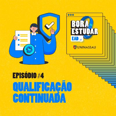#04 Qualificação Continuada // com Enzo Moreira